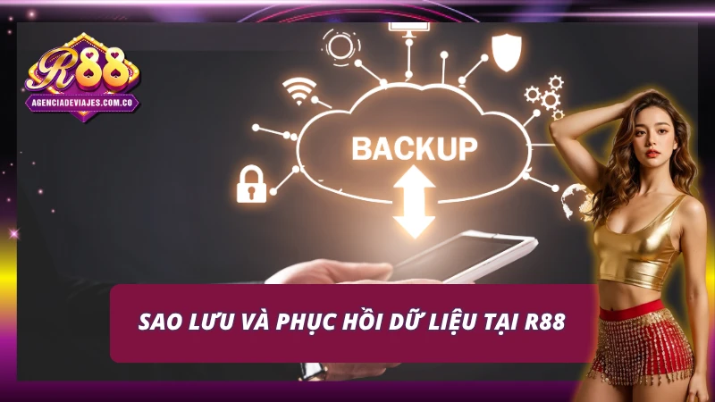 Vấn đề sao lưu và phục hồi dữ liệu tại cổng game R88
