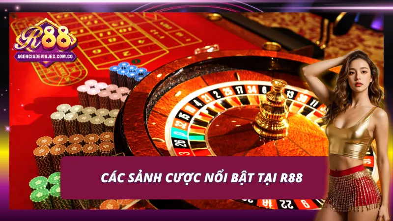 Nhiều sảnh cược R88 chất lượng đang chờ bạn chinh phục